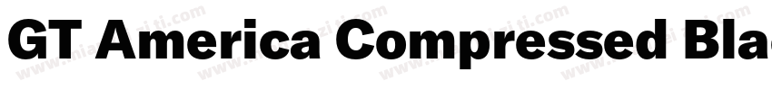 GT America Compressed Black字体转换